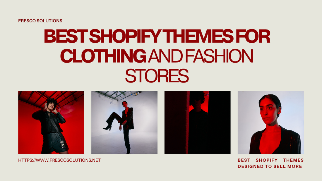 Best Shopify Themes for Clothing
