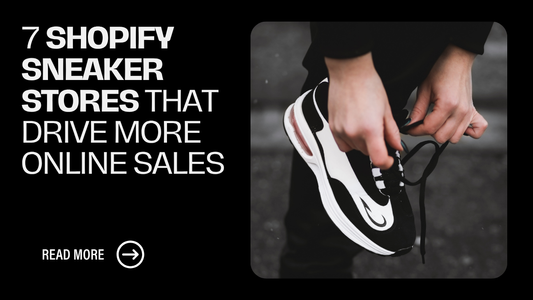 Shopify Sneaker Stores